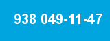 938 049-11-47 938 049-11-47